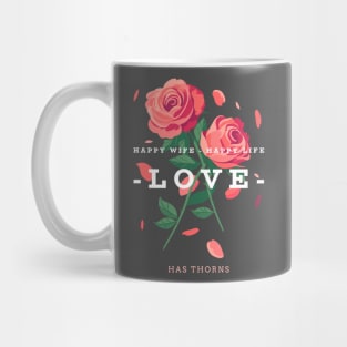 HAPPY WIFE HAPPY LIFE Mug